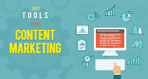 SEO Tools For Content Marketing
