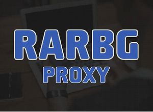 Proxy Sites And Mirrors For Rarbg