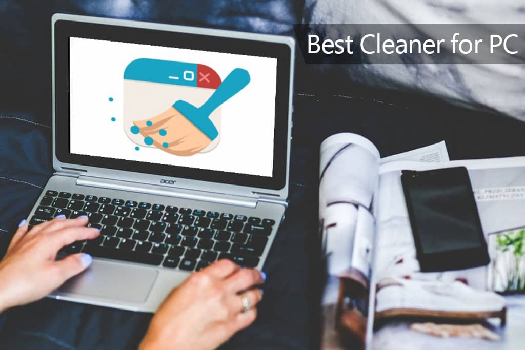 Best PC Cleaner